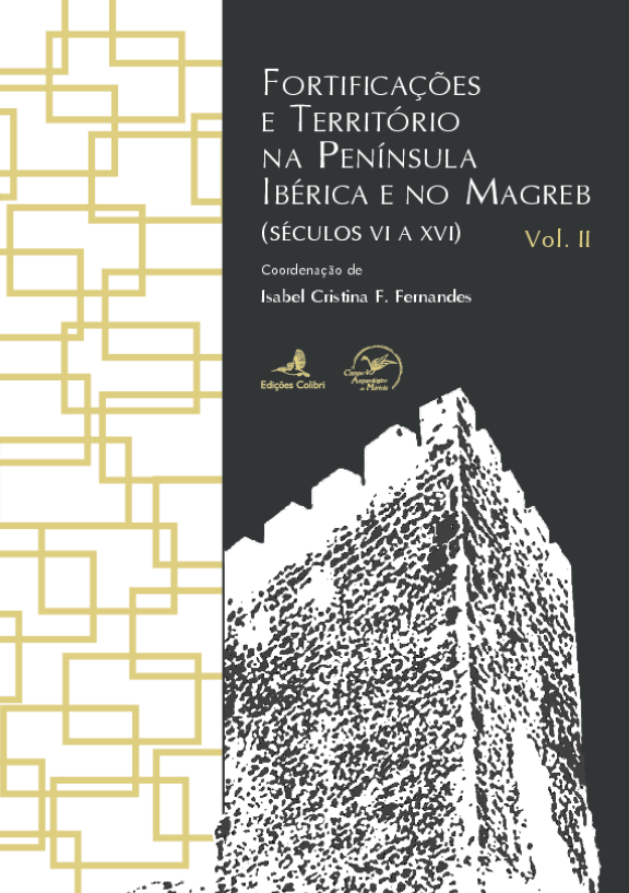 Imagen de portada del libro Fortificações e território na Península Ibérica e no Magreb (séculos VI a XVI)