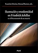 Imagen de portada del libro Ilustración y modernidad en Friedrich Schiller en el bicentenario de su muerte