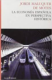 Imagen de portada del libro La economía española en perspectiva histórica