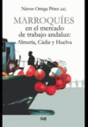 Imagen de portada del libro Marroquíes en el mercado de trabajo andaluz