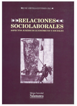 Imagen de portada del libro Relaciones sociolaborales : (aspectos jurídicos, económicos y sociales)