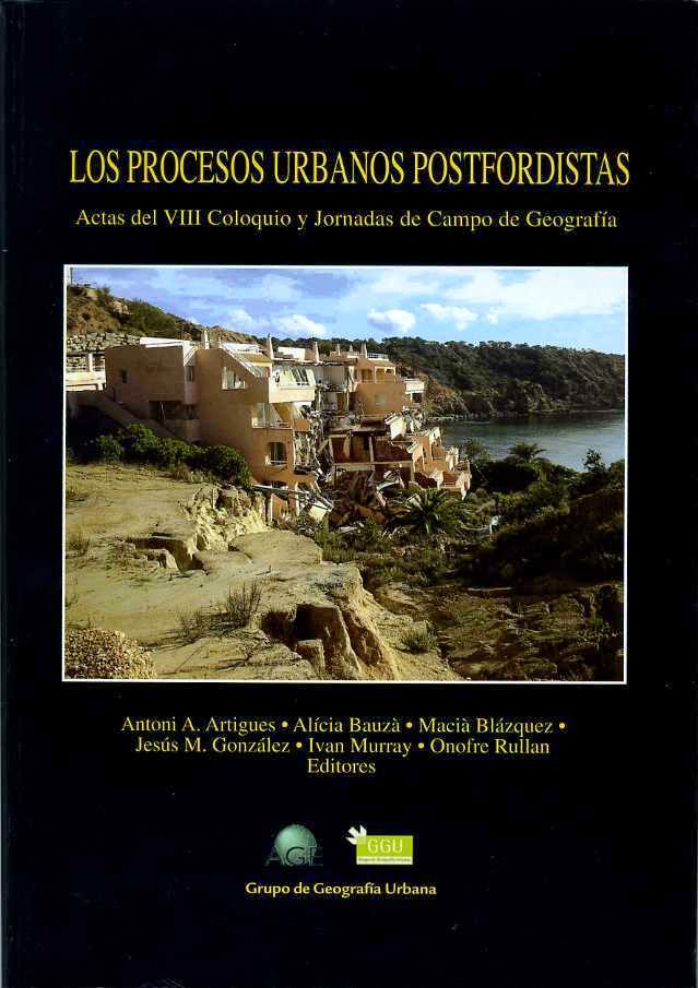 Imagen de portada del libro Los procesos urbanos postfordistas