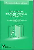 Imagen de portada del libro Veinte años de relaciones laborales en Andalucía