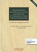 Imagen de portada del libro Comentario del texto refundido de la Ley general para la defensa de los consumidores y usuarios y otras leyes complementarias (Real Decreto Legislativo 1/2007)