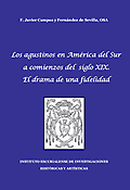 Imagen de portada del libro Los Agustinos en América del Sur a comienzos del siglo XIX. El drama de una fidelidad