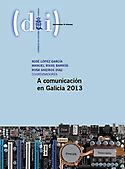 Imagen de portada del libro A comunicación en Galicia 2013