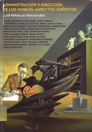 Imagen de portada del libro Administración y dirección de los museos: aspectos jurídicos