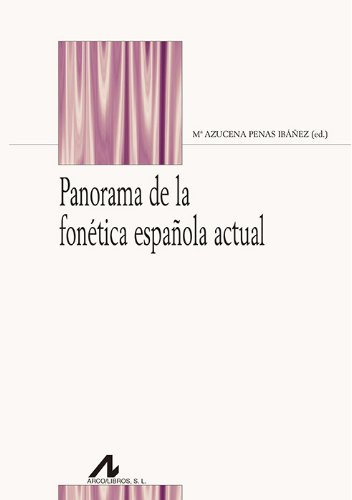 Imagen de portada del libro Panorama de la fonética española actual