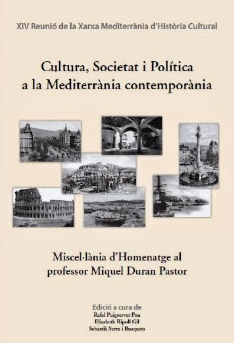 Imagen de portada del libro Cultura, societat i política a la Mediterrània contemporània