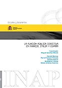 Imagen de portada del libro La función pública directiva en Francia, Italia y España