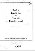 Imagen de portada del libro Poder ejecutivo y función jurisdiccional