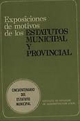 Imagen de portada del libro Exposiciones de motivos de los estatutos municipal y provincial