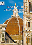 Imagen de portada del libro Paisaje cultural urbano e identidad territorial