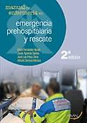 Imagen de portada del libro Manual de enfermería en emergencia prehospitalaria y rescate