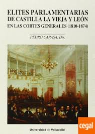 Imagen de portada del libro Elites parlamentarias de Castilla la Vieja y León en las Cortes Generales