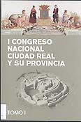 Imagen de portada del libro I Congreso Nacional Ciudad Real y su provincia