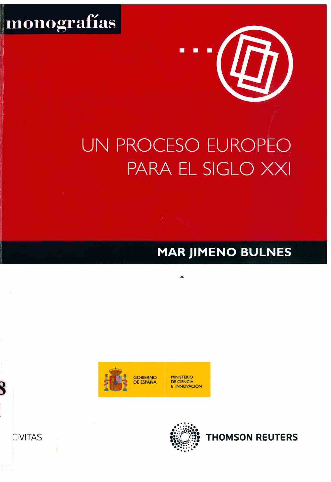 Imagen de portada del libro Un proceso europeo para el siglo XXI