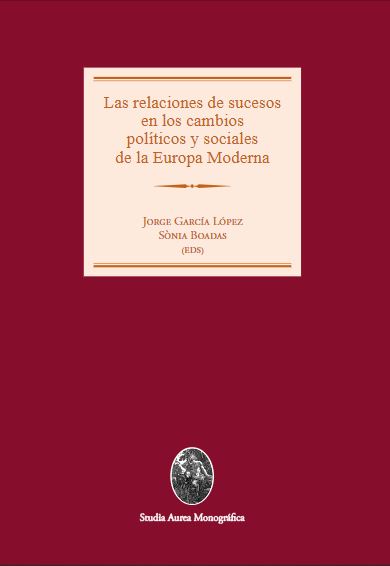 Imagen de portada del libro Las relaciones de sucesos en los cambios políticos y sociales de la Europa Moderna