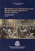 Imagen de portada del libro Waterloo y el Congreso de Viena