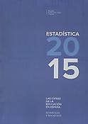 Imagen de portada del libro Las cifras de la educación en España. Estadísticas e indicadores. Estadística 2015