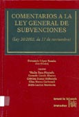 Imagen de portada del libro Comentarios a la ley general de subvenciones : (Ley 38/2003, de 17 de noviembre)