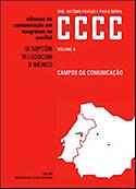 Imagen de portada del libro Ciências da Comunicação em Congresso na Covilhã (CCCC)