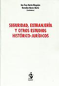 Imagen de portada del libro Seguridad, extranjería y otros estudios histórico-jurídicos.