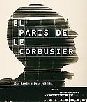 Imagen de portada del libro El París de Le Corbusier