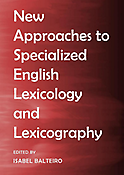 Imagen de portada del libro New Approaches to Specialized English Lexicology and Lexicography