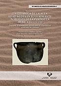 Imagen de portada del libro La cerámica de la Alta Edad Media en el cuadrante noroeste de la Península Ibérica (siglos V-X)