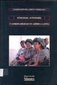 Imagen de portada del libro Etnicidad, autonomía y gobernabilidad en América Latina