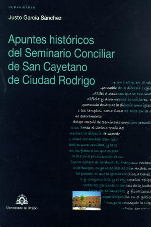 Imagen de portada del libro Apuntes históricos del Seminario Conciliar de San Cayetano de Ciudad Rodrigo