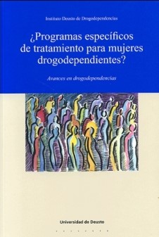 Imagen de portada del libro ¿Programas específicos de tratamiento para mujeres drogodependientes?