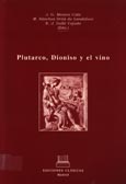 Imagen de portada del libro Plutarco, Dioniso y el vino