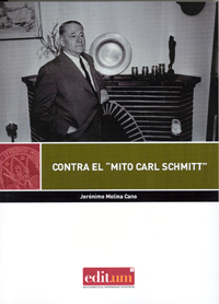 Imagen de portada del libro Contra el "mito Carl Schmitt"