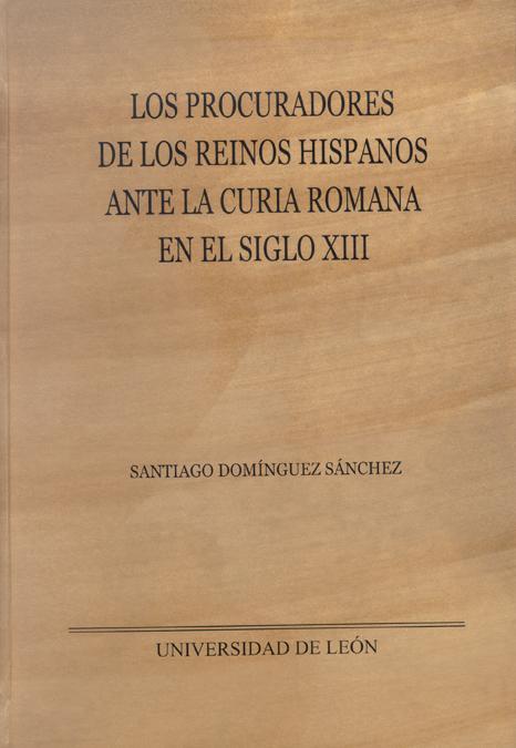 Imagen de portada del libro Los procuradores de los reinos hispanos ante la Curia Romana en el siglo XIII
