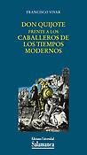 Imagen de portada del libro Don Quijote frente a los caballeros de los tiempos modernos