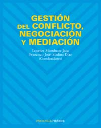 Imagen de portada del libro Gestión del conflicto, negociación y mediación