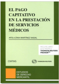 Imagen de portada del libro El pago capitativo en la prestación de servicios médicos