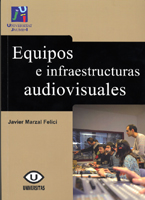 Imagen de portada del libro Equipos e infraestructuras audiovisuales