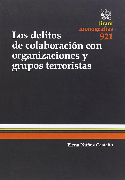 Imagen de portada del libro Los delitos de colaboración con organizaciones y grupos terroristas
