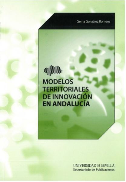 Imagen de portada del libro Modelos territoriales de innovación en Andalucía