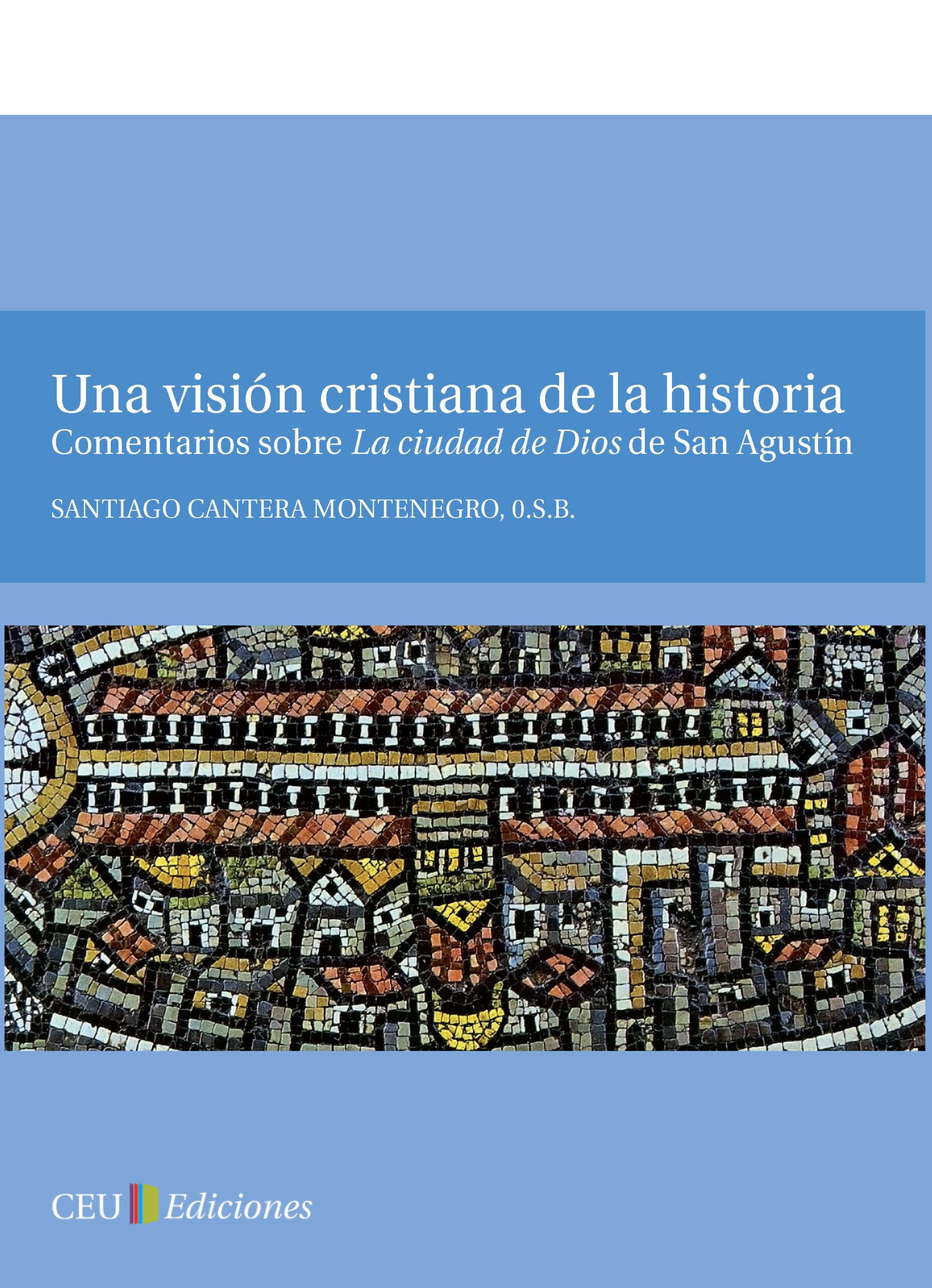 Imagen de portada del libro Una visión cristiana de la historia
