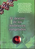 Imagen de portada del libro El destino de los embriones congelados