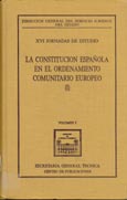 Imagen de portada del libro La constitución española en el ordenamiento comunitario europeo (I)