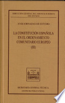 Imagen de portada del libro La constitución española en el ordenamiento comunitario europeo (III)