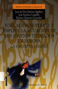 Imagen de portada del libro Educación superior y empleo: la situación de los jóvenes titulados en Europa : la encuesta "Cheers"