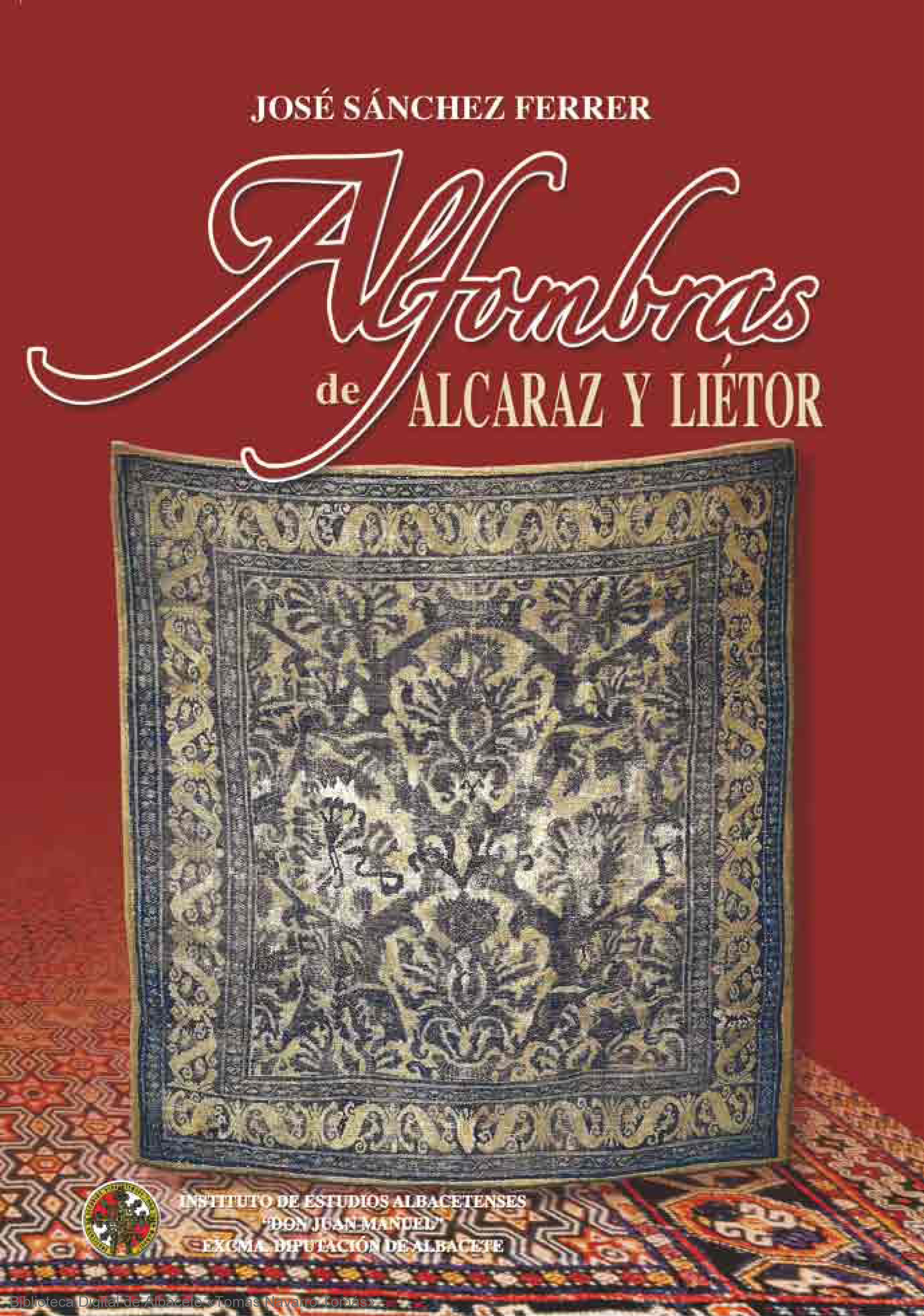 Imagen de portada del libro Alfombras de Alcaraz y Liétor