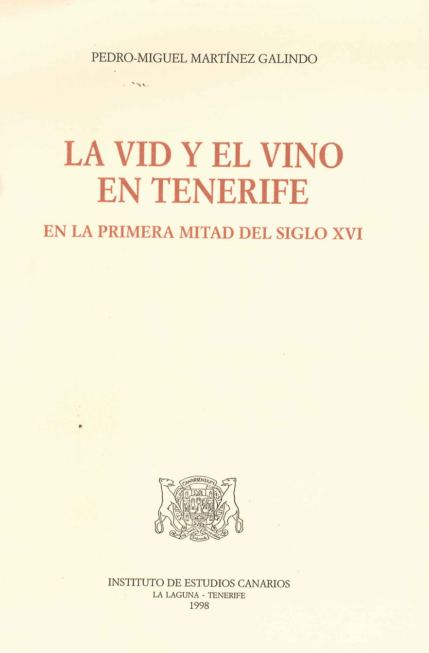 Imagen de portada del libro La vid y el vino en Tenerife en la primera mitad del siglo XVI