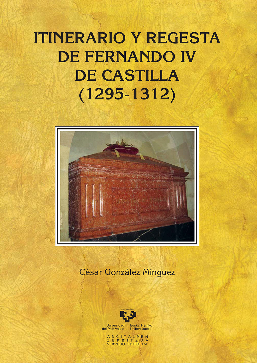 Imagen de portada del libro Itinerario y regesta de Fernando IV de Castilla (1295-1312)